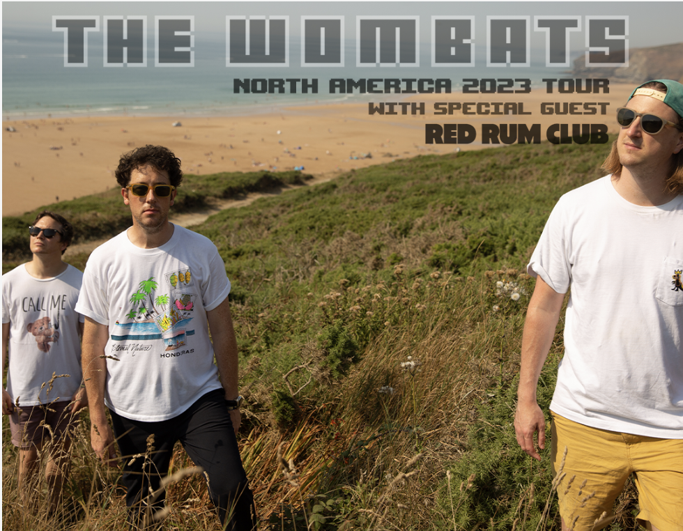 The Wombats in Salt Lake City | Get Tickets — The Union Event Center
